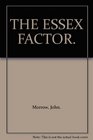 The Essex Factor