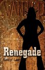 Renegade