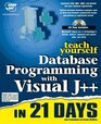 Teach Yourself Database Programming With Visual J in 21 Days