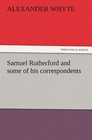 Samuel Rutherford and some of his correspondents