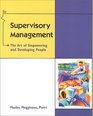 Supervisory Management The Art of Empowering and Developing People