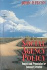 Social Agency Policy Analysis and Presentation for Community Practice