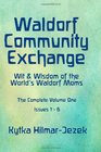 Waldorf Community Exchange Wit  Wisdom of the World's Waldorf Moms