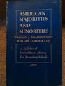 American Majorities and Minorities A Syllabus of United States History for Secondary Schools
