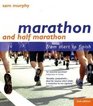 Marathon and Half Marathon From Start to Finish