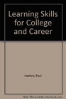 Learning Skills for College and Career