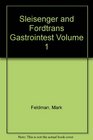 Sleisenger and Fordtrans Gastrointest Volume 1