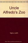 Uncle Alfredo's Zoo