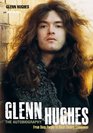 Glenn Hughes: The Autobiography