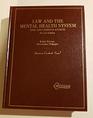 Law and the Mental Health System Civil and Criminal Aspects
