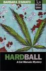 Hardball (Cat Marsala, Bk 1)