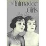 The Talmadge Girls
