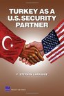 Turkey as a US Security Partner