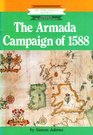 The Armada Campaign of 1588