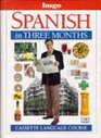 Spanish in Three Months