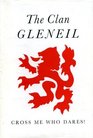 Clan Gleneil Cross Me Who Dares