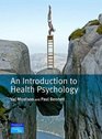 Psychology AND  Health Psychology an Introduction