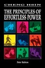 Cheng Hsin Principles of Effortless Power