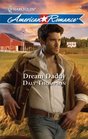 Dream Daddy (Harlequin American Romance)