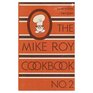 MIKE ROY COOKBOOK NUMBER TWO