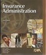 Insurance Administration Third Edition  LOMA
