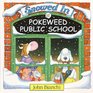 Snowed in at Pokeweed Public School