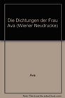 Die Dichtungen der Frau Ava