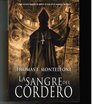 La sangre del cordero/ The Blood of the Lamb