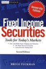 Fixed Income Securities Tools for Today's Markets Second Edition University Edition