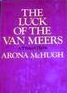 The Luck of the Van Meers