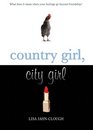 Country Girl City Girl