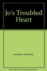 Jo's Troubled Heart
