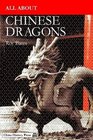 All About Chinese Dragons