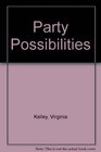 Party Possibilities