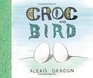 Croc and Bird