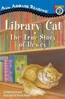 Library Cat: The True Story of Dewey (All Aboard Reading)