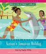Beacon Street Girls Special Adventure Katani's Jamaican Holiday