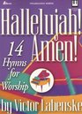 Hallelujah Amen 14 Hymns for Worship