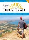 Hiking the Jesus Trail and Other Biblical Walks in the Galilee