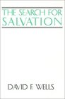 The Search for Salvation