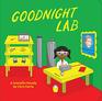 Goodnight Lab A Scientific Parody Bedtime Book for Toddlers