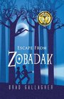Escape from Zobadak