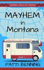 Mayhem in Montana