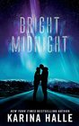 Bright Midnight A SecondChance Romance