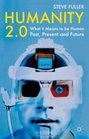 Humanity 20 What it Means to be Human Past Present and Future