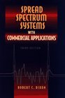 Spread Spectrum Systems with Commercial Applications