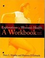 Explorations in Women's Health A Workbook