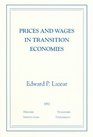 Prices and Wages in Transition Economies