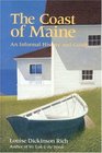 The Coast of Maine An Informal History and Guide