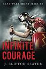 Infinite Courage